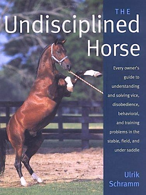 The Undisciplined Horse