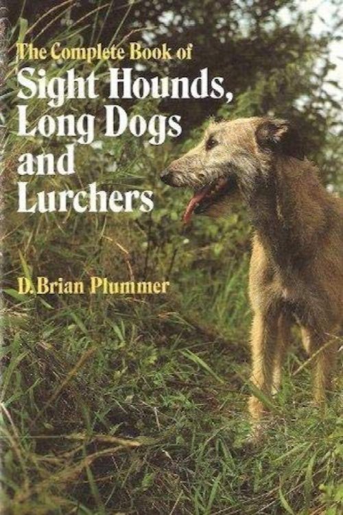 The Complete Book of Sight Hounds, Long dogs and Lurchers