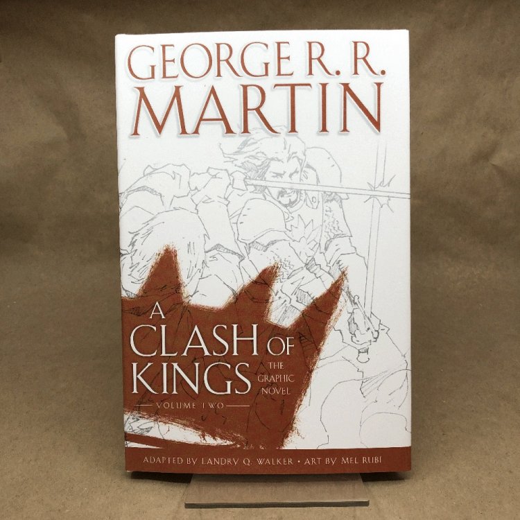 A Clash of Kings: The Graphic Novel: Volume Two (A Game of Thrones: The Graphic Novel)