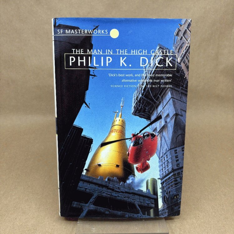 The Man in the High Castle (S.F.Masterworks) U.K.