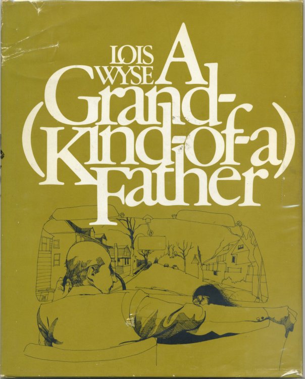 A GRAND-KIND-OF-A-FATHER