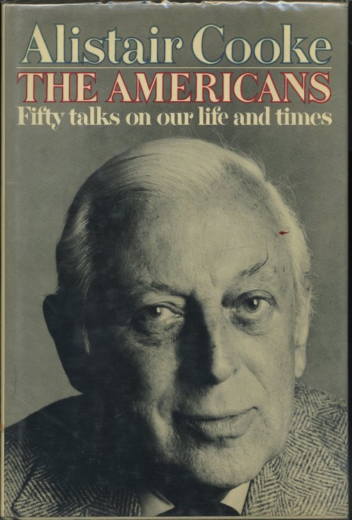 THE AMERICANS Fifty Talks on Our Life and Times