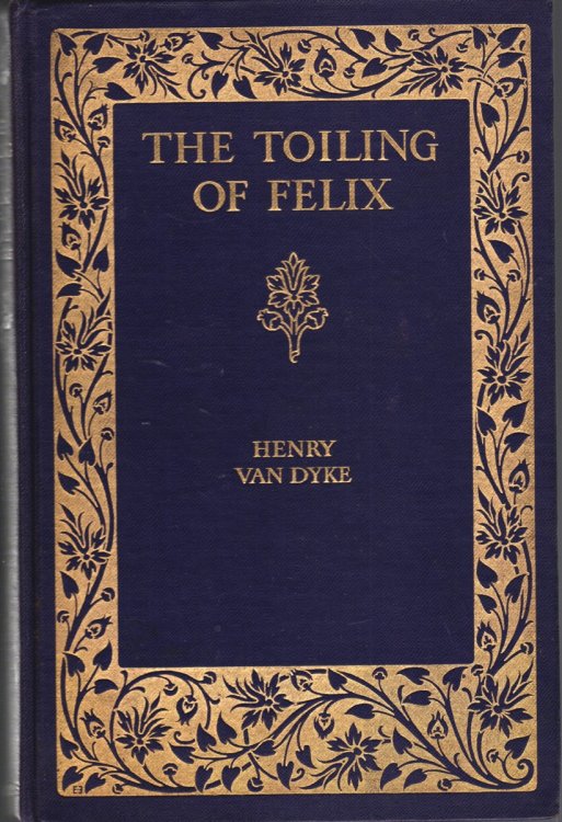 THE TOILING OF FELIX