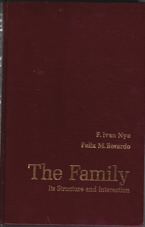 THE FAMILY, ITS STRUCTURE AND INTERACTION