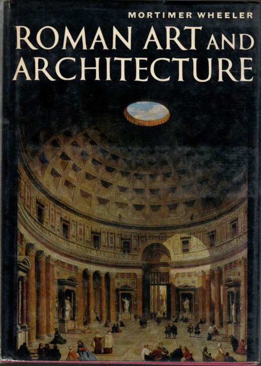 ROMAN ART AND ARCHITECTURE