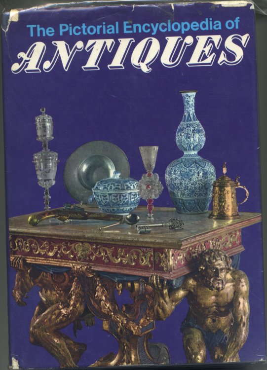 THE PICTORIAL ENCYCLOPEDIA OF ANTIQUES