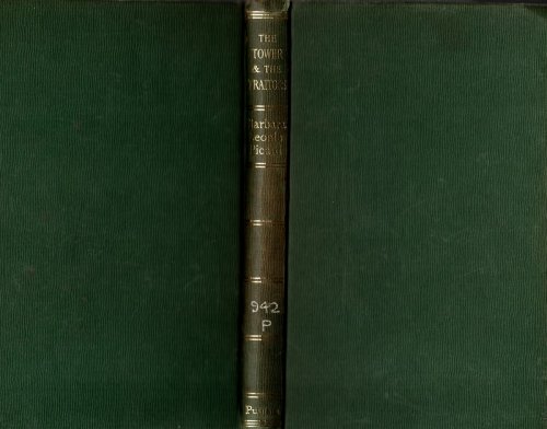 THE TOWER & THE TRAITORS