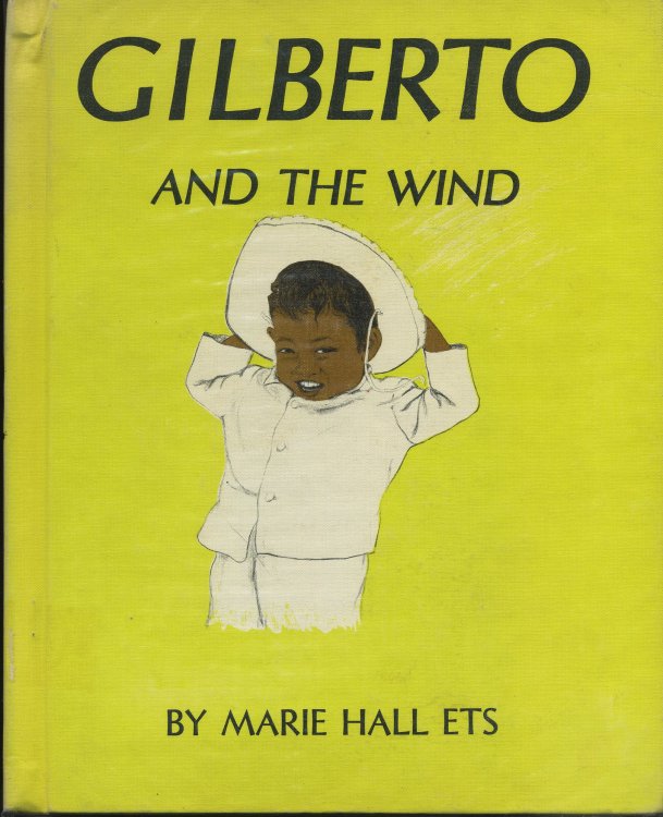 GILBERTO AND THE WIND.
