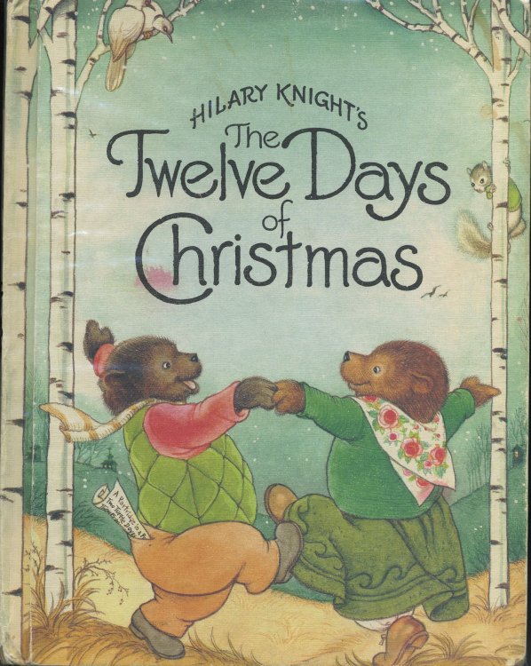 HILARY KNIGHT'S THE TWELVE DAYS OF CHRISTMAS