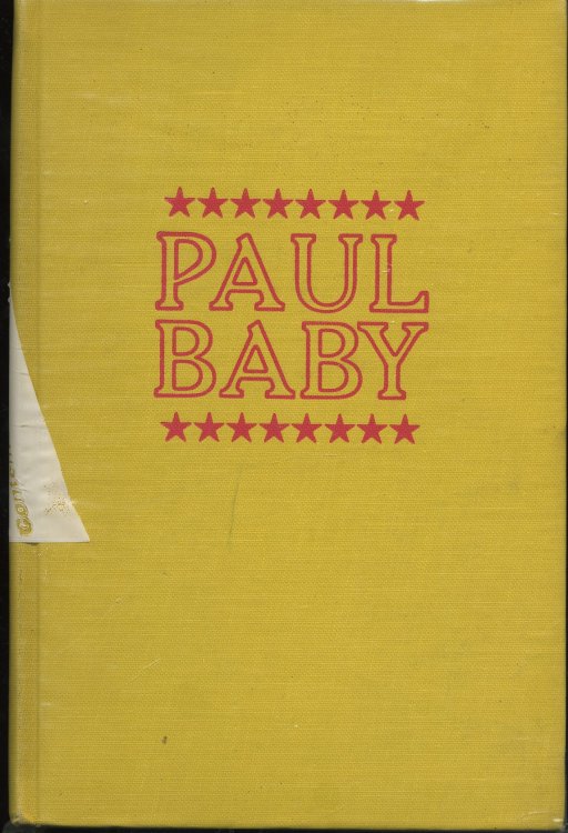 PAUL BABY: CONFESSIONS OF THE MAYOR OF KNEESVILLE.