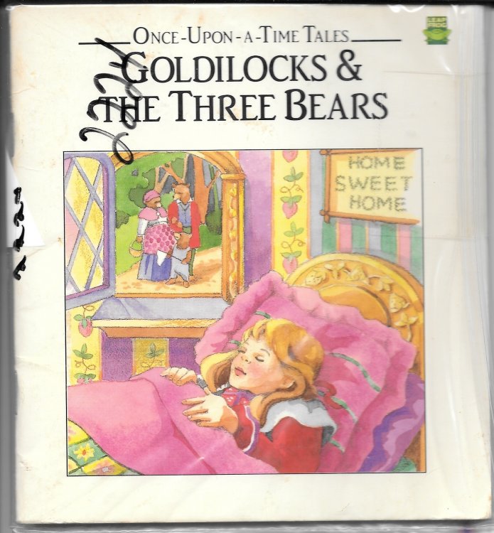 GOLDILOCKS & THE THREE BEARS