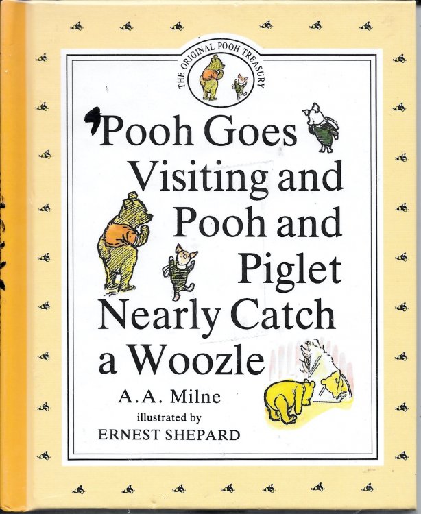 POOH GOES VISITING AND POOH AND PIGLET NEARLY CATCH A WOOZLE.