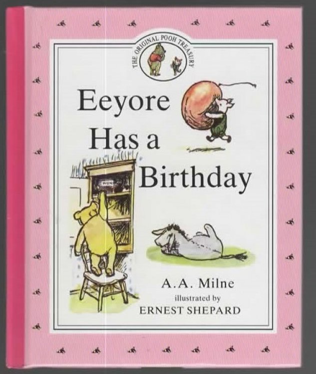 EEYORE HAS A BIRTHDAY.