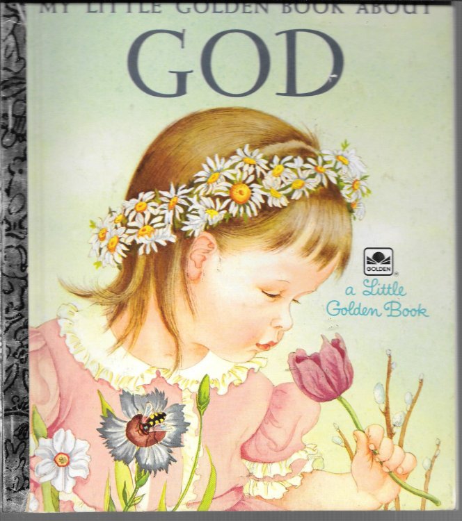 MY LITTLE GOLDEN BOOK ABOUT GOD #311-51.