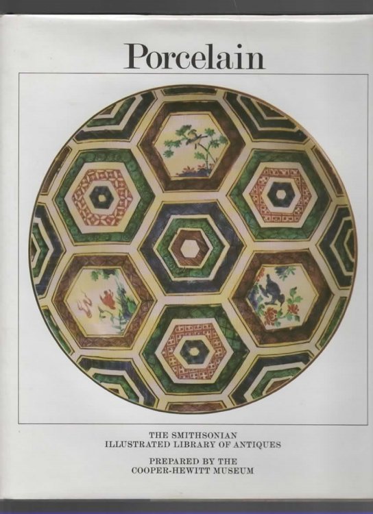 THE SMITHSONIAN ILLUSTRATED LIBRARY OF ANTIQUES: PORCELAIN.