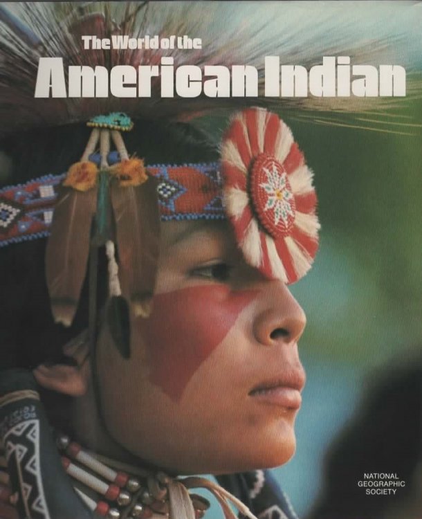 THE WORLD OF THE AMERICAN INDIAN.