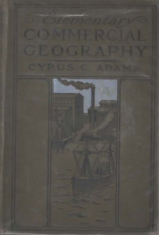 AN ELEMENTARY COMMERCIAL GEOGRAPHY.