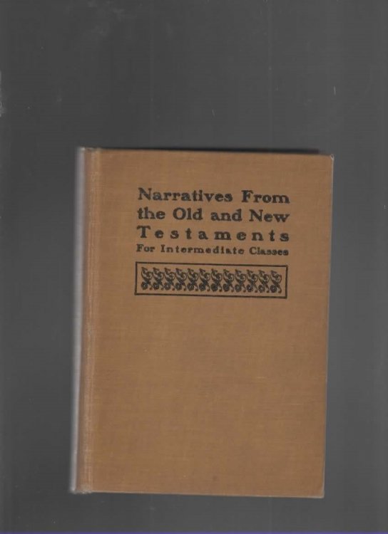 FIFTY-TWO SELECT NARRATIVES FROM THE OLD TESTAMENT
