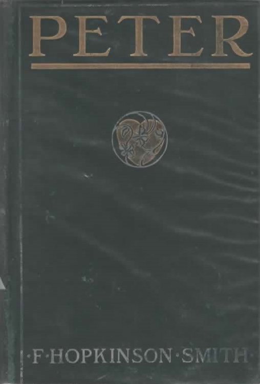 PETER: A NOVEL OF WHICH HE IS NOT THE HERO.