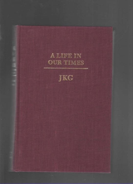 A LIFE IN OUR TIMES
