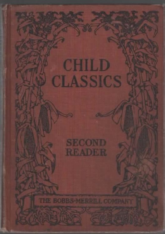 CHILD CLASSICS SECOND READER.