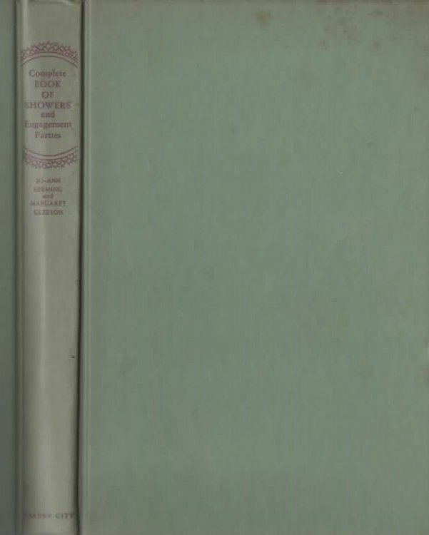 COMPLETE BOOK FOR SHOWERS AND ENGAGEMENT PARTIES.
