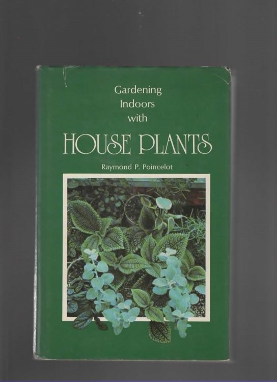 GARDENING INDOORS WITH HOUSE PLANTS
