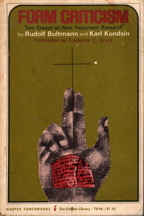 FORM CRITICISM Two Essays on New Testament Research
