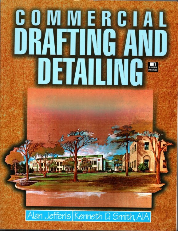 COMMERCIAL DRAFTING AND DETAILING