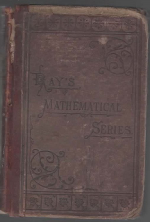 RAY'S NEW HIGHER ARITHMETIC A Revised Edition of the Higher Arithmetic