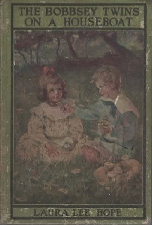 THE BOBBSEY TWINS ON A HOUSEBOAT.