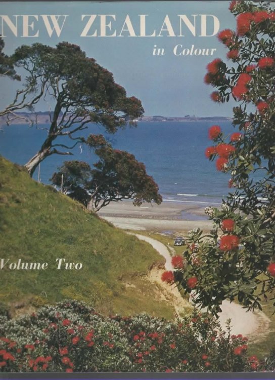 NEW ZEALAND IN COLOUR: VOLUME TWO.