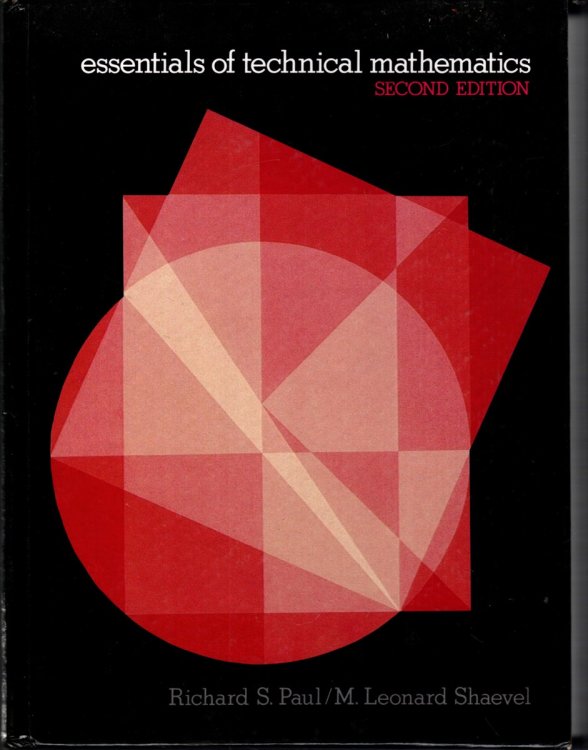ESSENTIALS OF TECHNICAL MATHEMATICS