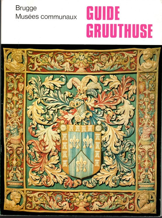 GUIDE MUSE GRUUTHUSE
