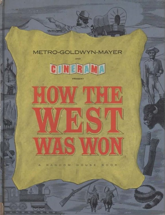 HOW THE WEST WAS WON.
