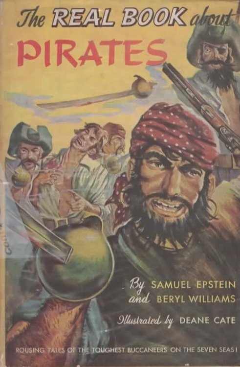 THE REAL BOOK ABOUT PIRATES ROUSING TALES OF THE TOUGHEST BUCCANEERS ON THE SEVEN SEAS.