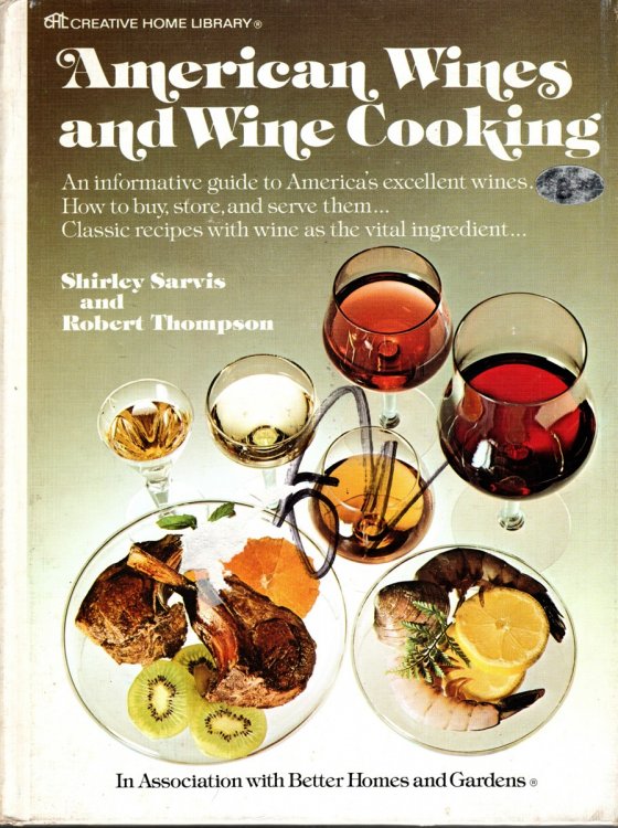 AMERICAN WINES AND WINE COOKING