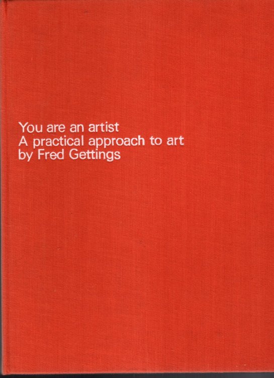 YOU ARE AN ARTIST A Practical Approach to Art