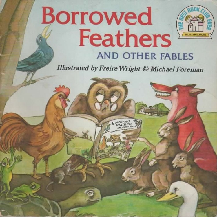 BORROWED FEATHERS AND OTHER FABLES.