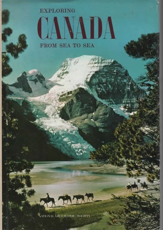 EXPLORING CANADA FROM SEA TO SEA