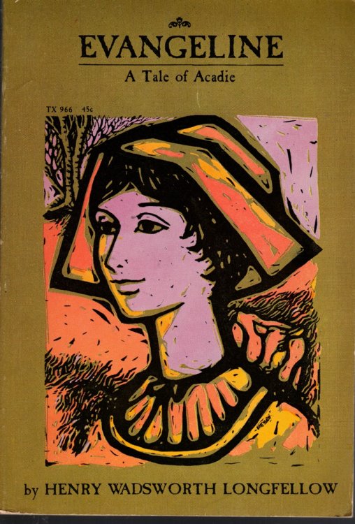 EVANGELINE: A TALE OF ACADIE
