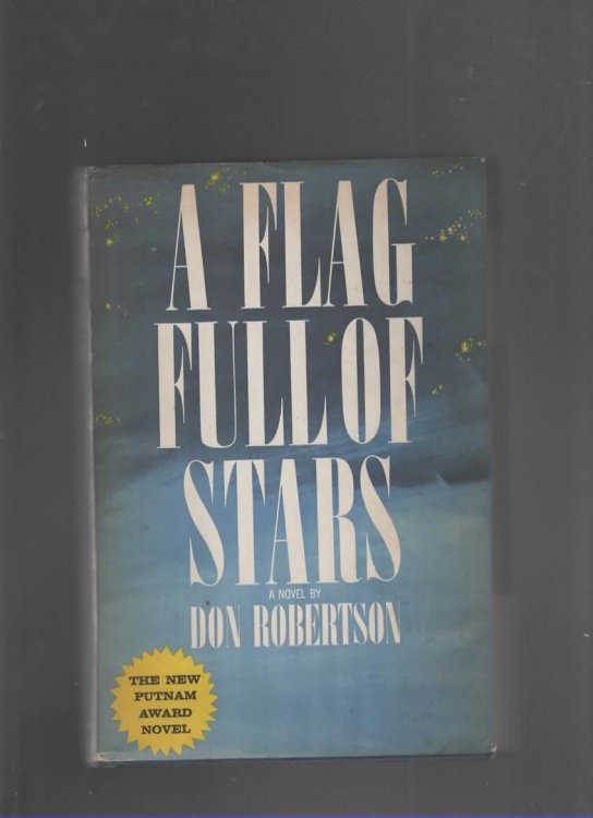 A FLAG FULL OF STARS A Novel