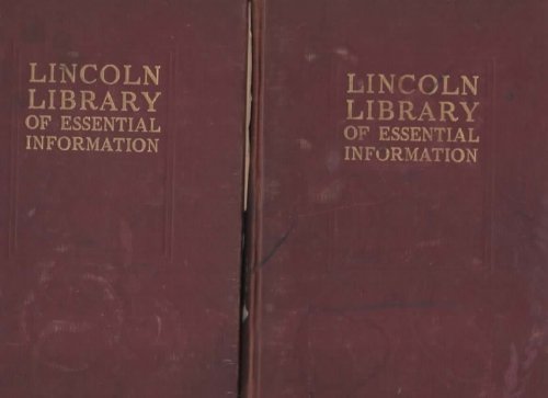 THE LINCOLN LIBRARY OF ESSENTIAL INFORMATION 2 VOLUME SET
