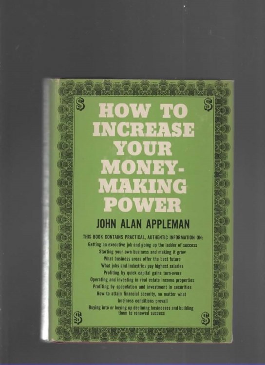 HOW TO INCREASE YOUR MONEY-MAKING POWER