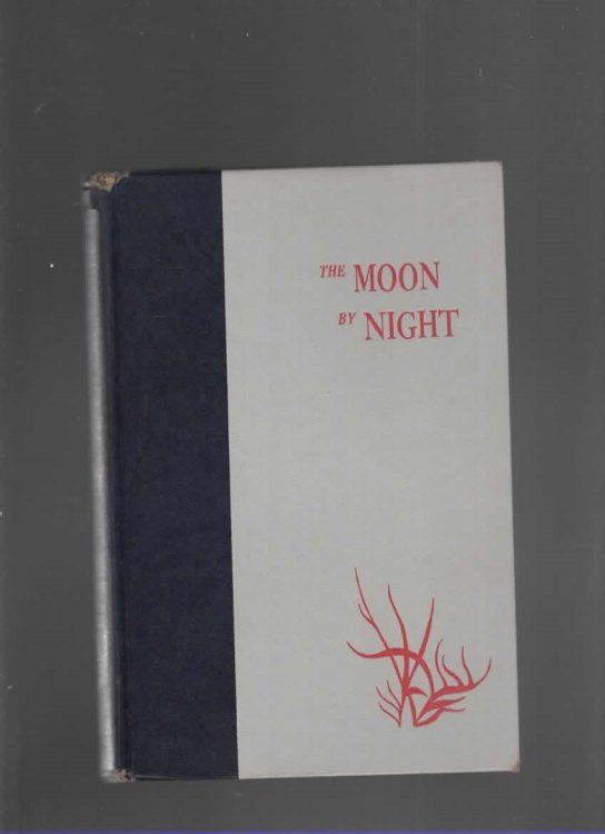 THE MOON BY NIGHT A Novel
