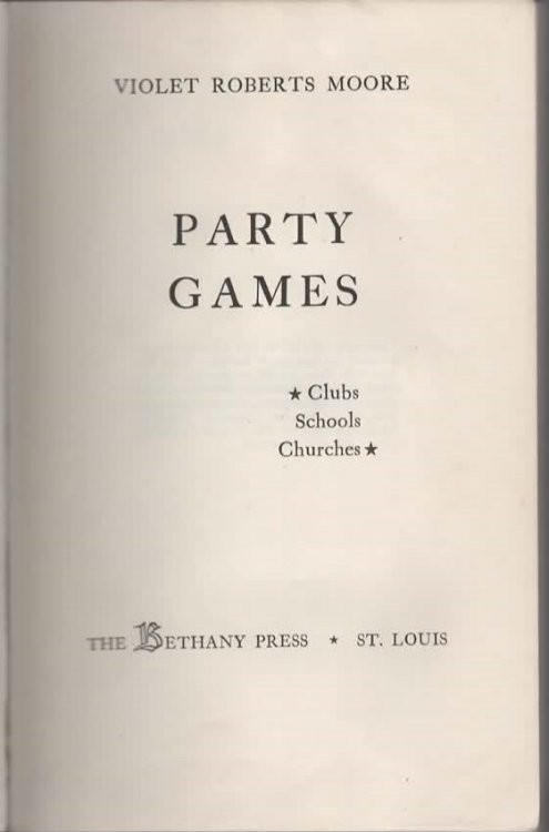 Party Games: Clubs, Schools, Churches