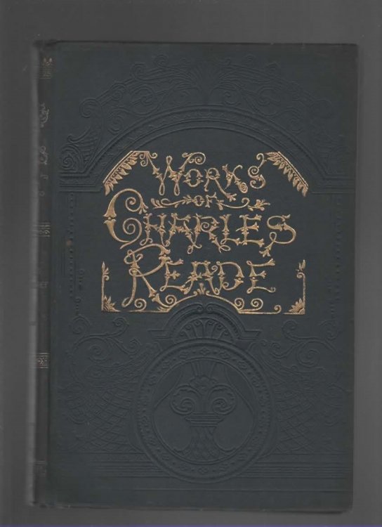 THE WORKS OF CHARLES READE, VOLUME 6 White Lies / a Perilous Secret
