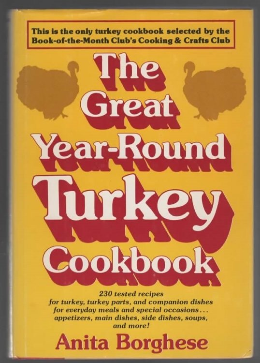 THE GREAT YEAR-ROUND TURKEY COOKBOOK