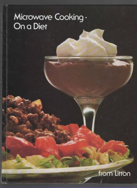MICROWAVE COOKING - ON A DIET - VOL 6 - FROM LITTON