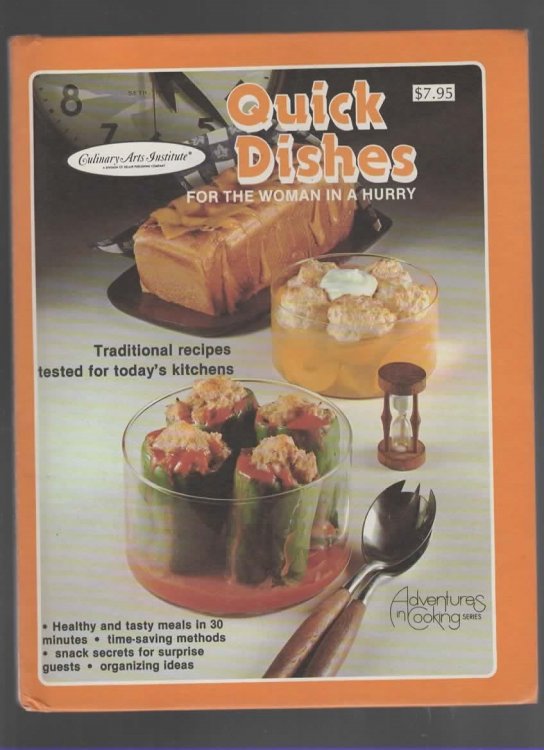 QUICK DISHES FOR THE WOMAN IN A HURRY